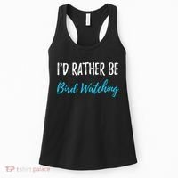 I'd Rather Be Bird Watching Funny Bird Watcher Gift Women's Tank Top thumb 0