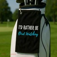 I'd Rather Be Bird Watching Funny Bird Watcher Gift Golf Towel thumb 2