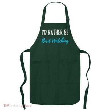 I'd Rather Be Bird Watching Funny Bird Watcher Gift Apron