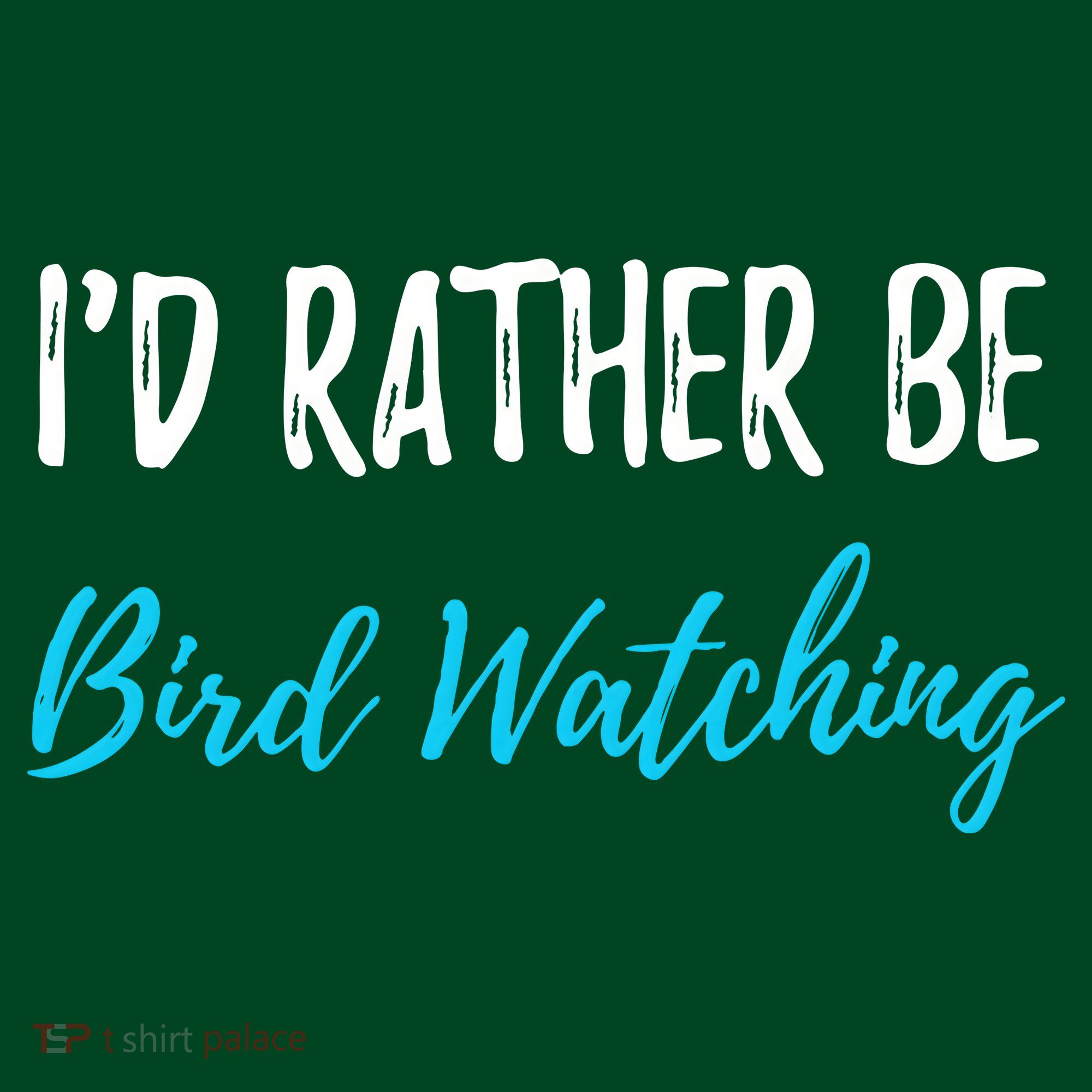 I'd Rather Be Bird Watching Funny Bird Watcher Gift Mousepad
