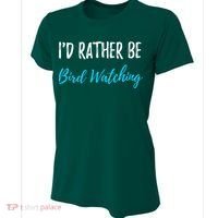 I'd Rather Be Bird Watching Funny Bird Watcher Gift Women's Cooling Performance Crew T-Shirt thumb 0