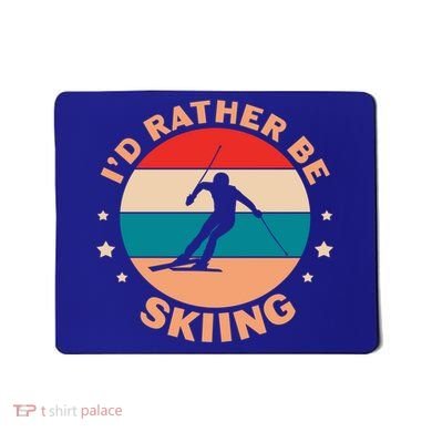 Id Rather Be Skiing Ski Skier Retro Vintage Gift Mousepad