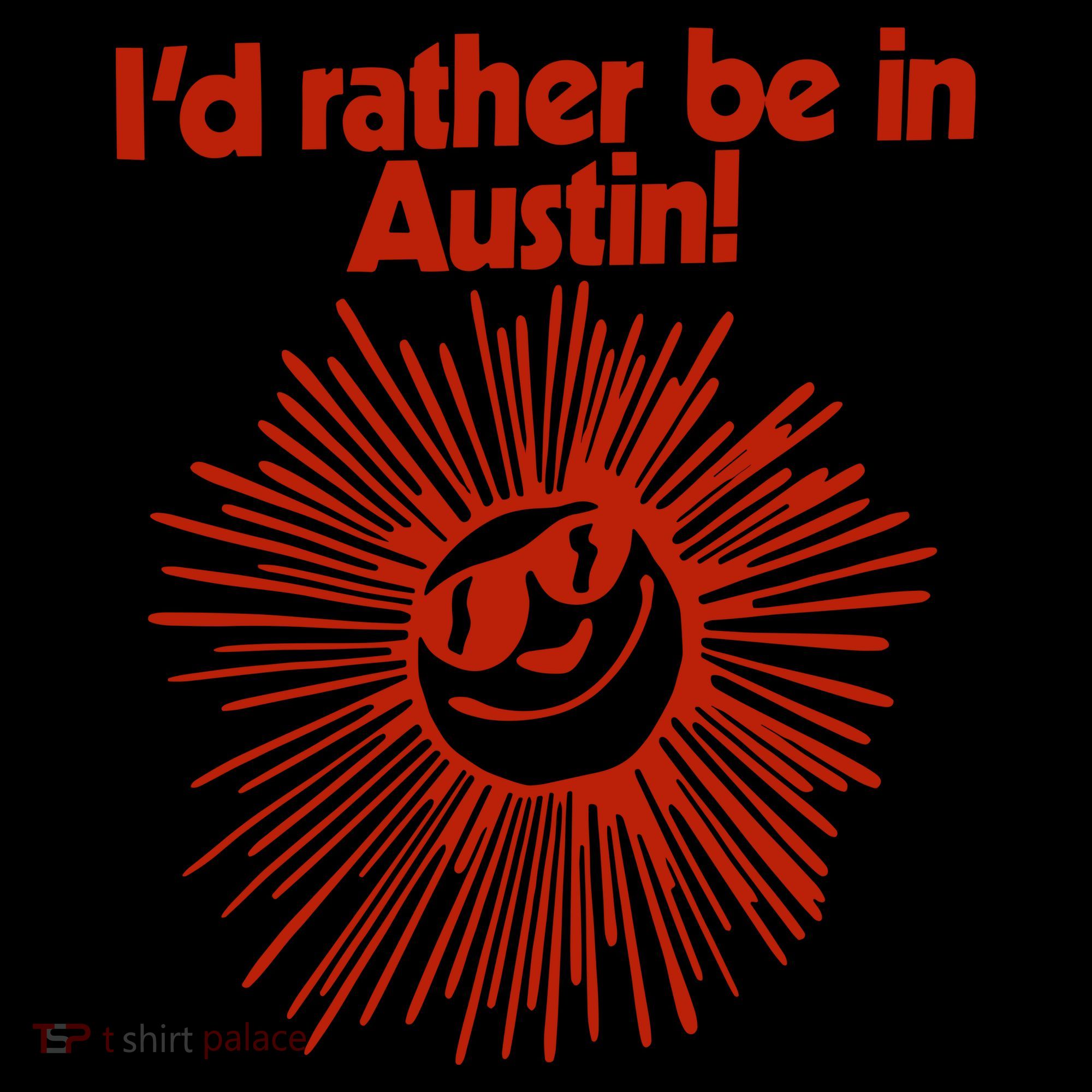 ID Rather Be In Austin Coaster