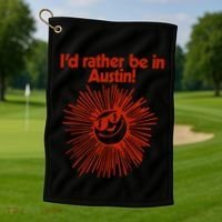 ID Rather Be In Austin Golf Towel thumb 1
