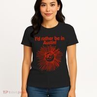 ID Rather Be In Austin Women's T-Shirt thumb 4