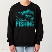 I'd Rather Be Fishing For Fisher Gift Women's Sweatshirt thumb 0