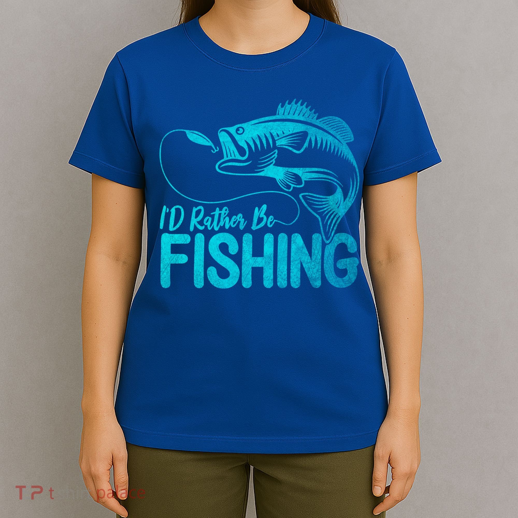 I'd Rather Be Fishing For Fisher Gift T-Shirt