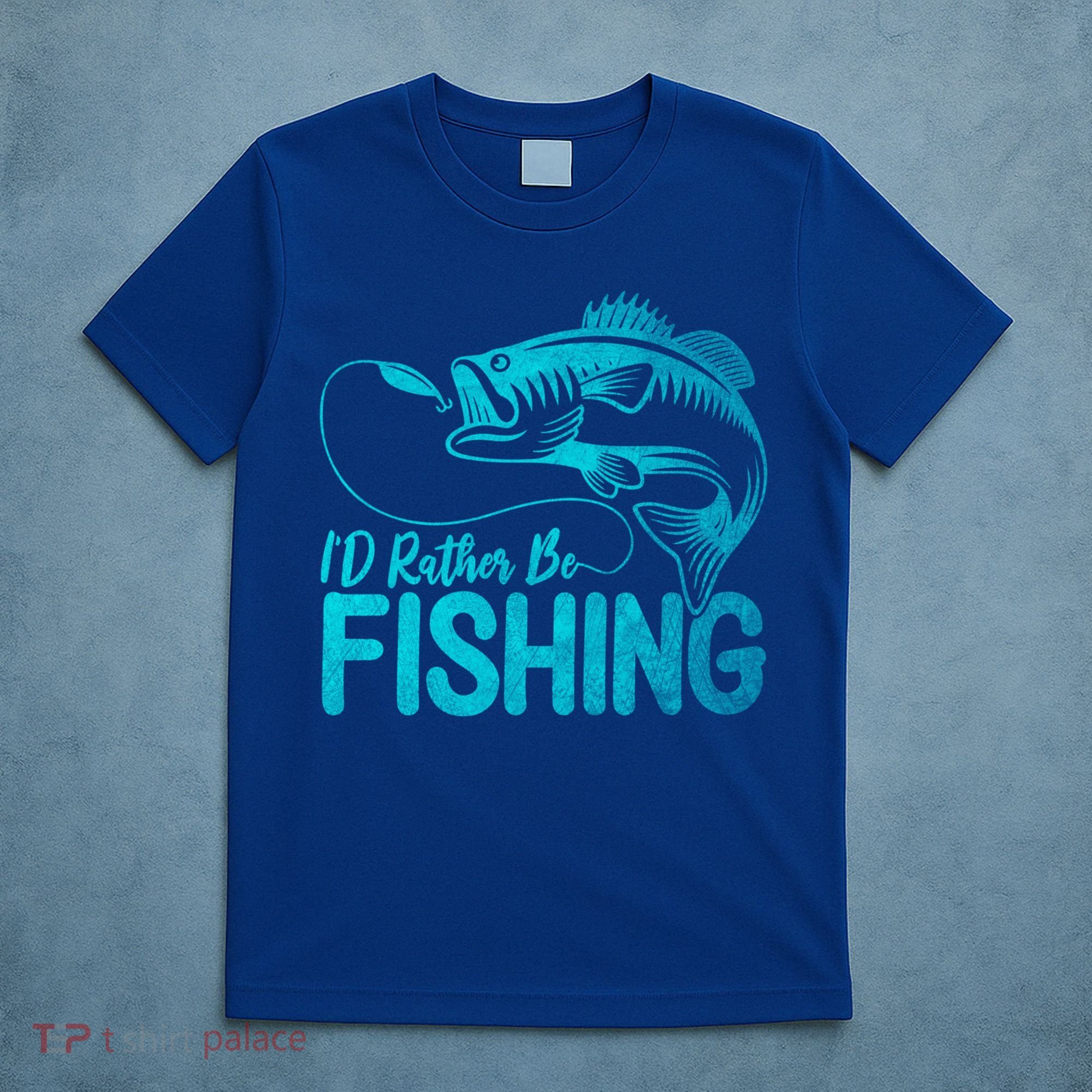 I'd Rather Be Fishing For Fisher Gift T-Shirt