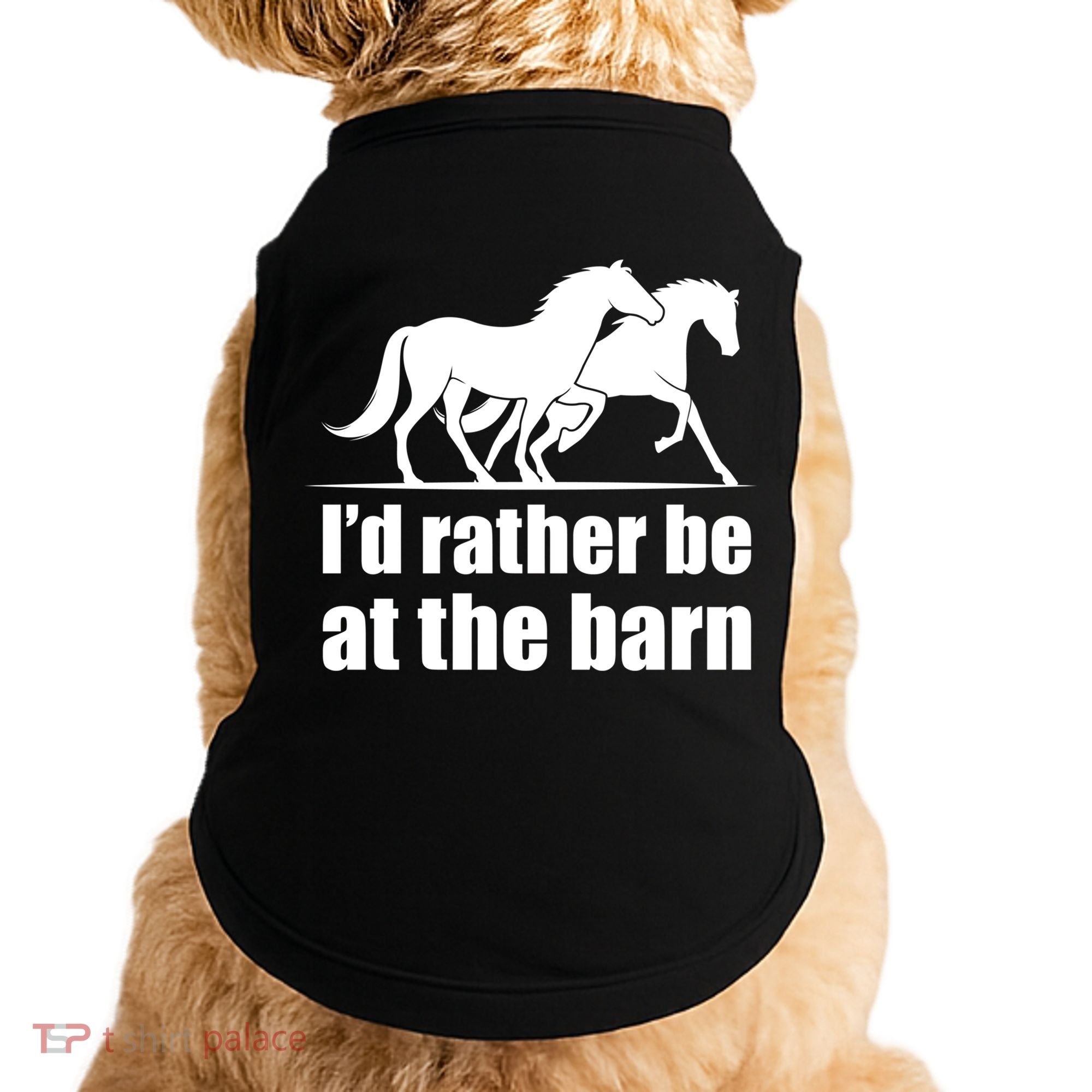 I'd Rather Be At The Barn Horse Gift And Great Gift Doggie Tank