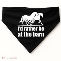 I'd Rather Be At The Barn Horse Gift And Great Gift USA-Made Doggie Bandana thumb 0