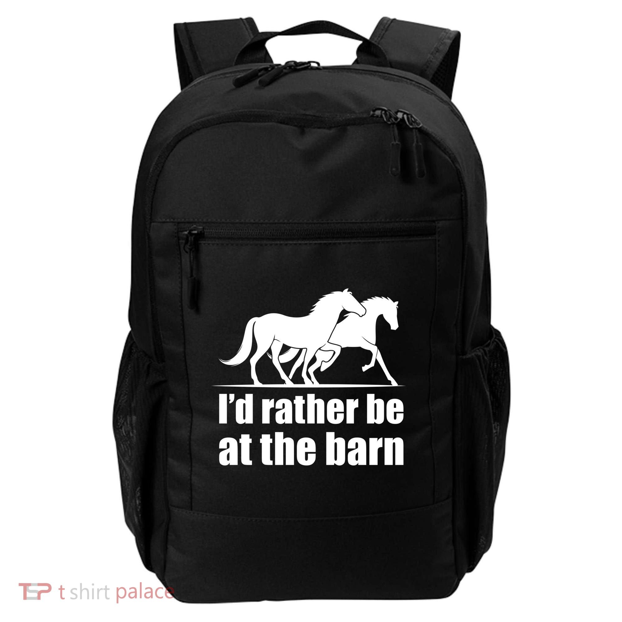 I'd Rather Be At The Barn Horse Gift And Great Gift Backpack