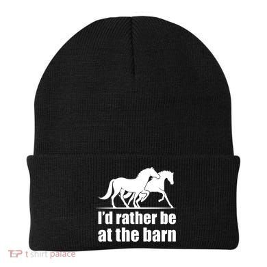 I'd Rather Be At The Barn Horse Gift And Great Gift Beanie