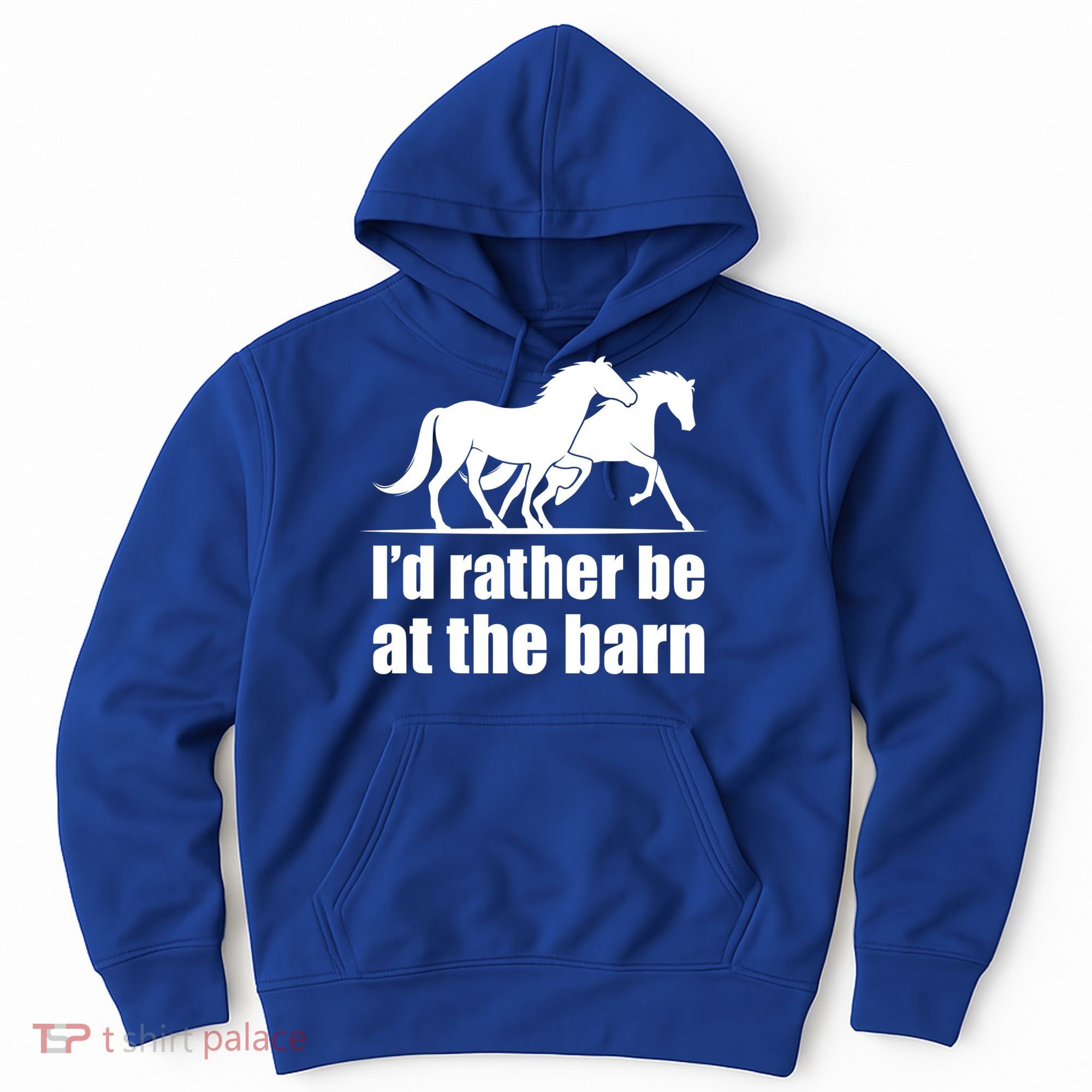 I'd Rather Be At The Barn Horse Gift And Great Gift Hoodie