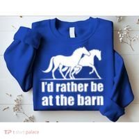 I'd Rather Be At The Barn Horse Gift And Great Gift Sweatshirt thumb 2