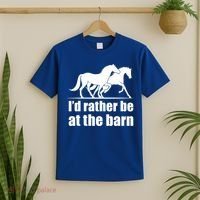 I'd Rather Be At The Barn Horse Gift And Great Gift T-Shirt thumb 2