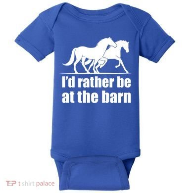 I'd Rather Be At The Barn Horse Gift And Great Gift Baby Bodysuit
