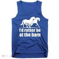 I'd Rather Be At The Barn Horse Gift And Great Gift Tank Top thumb 0