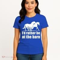 I'd Rather Be At The Barn Horse Gift And Great Gift Women's T-Shirt thumb 4