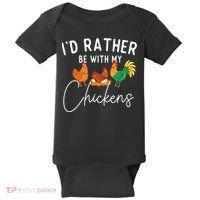 ID Rather Be With My Chickens Chicken Lover Farming Baby Bodysuit thumb 0
