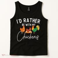 ID Rather Be With My Chickens Chicken Lover Farming Tank Top thumb 2