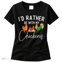 ID Rather Be With My Chickens Chicken Lover Farming Women's T-Shirt thumb 0