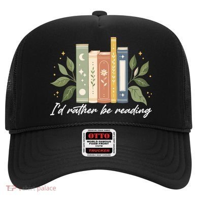 I'd Rather Be Reading Nature Book Lovers For Readers  Hat