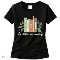 I'd Rather Be Reading Nature Book Lovers For Readers  Women's T-Shirt thumb 0
