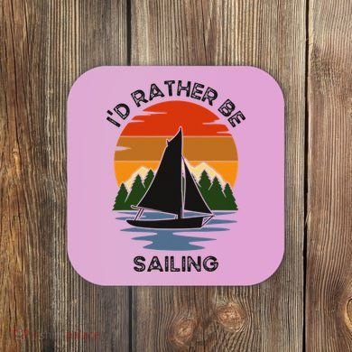 ID Rather Be Sailing Vintage Sunset Boating Coaster