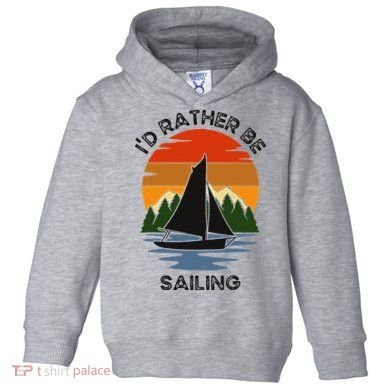 ID Rather Be Sailing Vintage Sunset Boating Toddler Hoodie