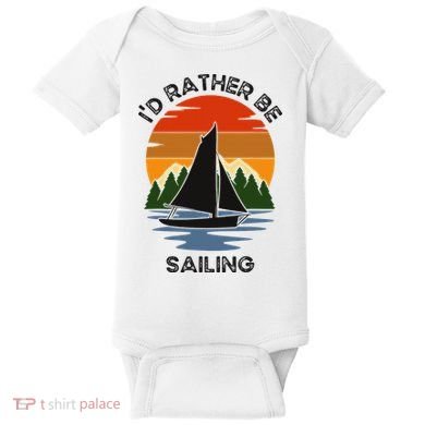 ID Rather Be Sailing Vintage Sunset Boating Baby Bodysuit