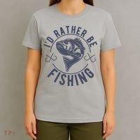 I’d Rather Be Fishing Funny Fishing T-Shirt thumb 4