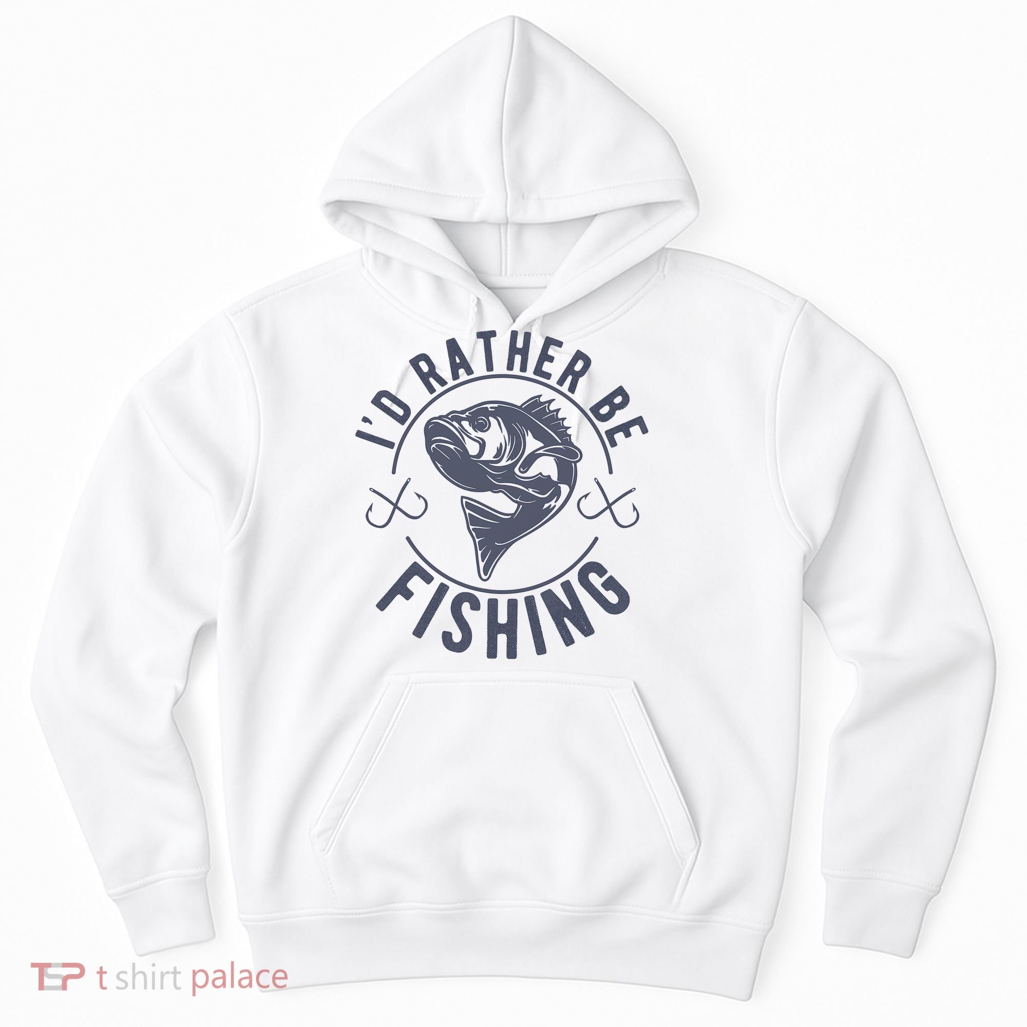 I’d Rather Be Fishing Funny Fishing Hoodie
