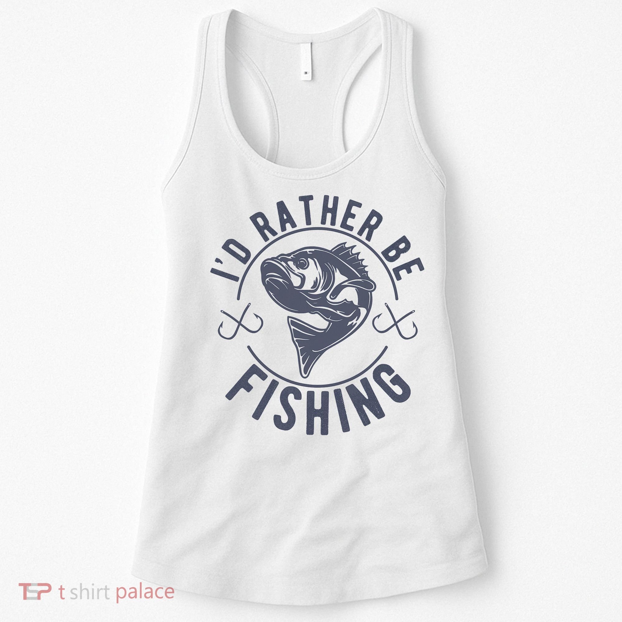 I’d Rather Be Fishing Funny Fishing Women's Tank Top