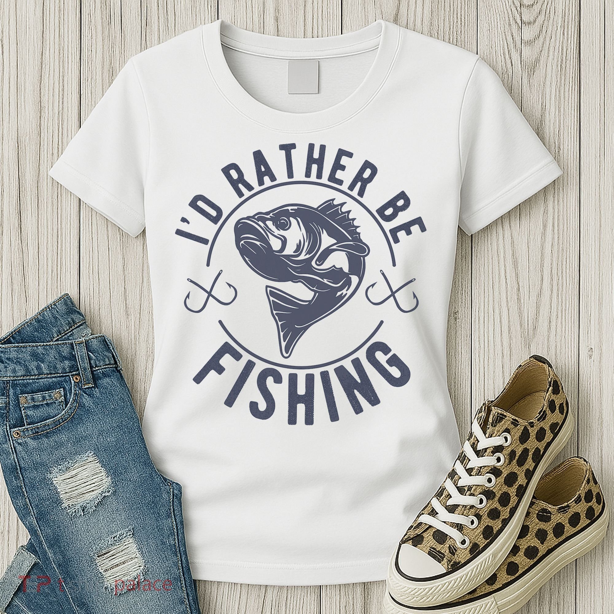 I’d Rather Be Fishing Funny Fishing Women's T-Shirt