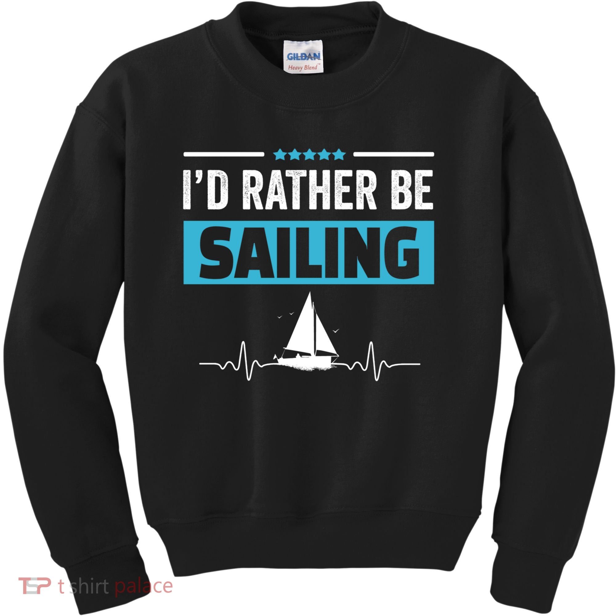 I'd Rather Be Sailing Boat Captain Sailboat Seafarer Sailor Gift Kids Sweatshirt