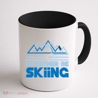 I'd Rather Be Skiing Coffee Mug thumb 1