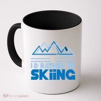 I'd Rather Be Skiing Coffee Mug thumb 0