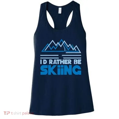 I'd Rather Be Skiing Women's Tank Top