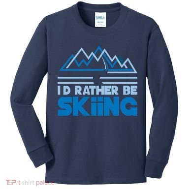 I'd Rather Be Skiing Kids Long Sleeve Shirt
