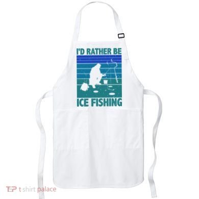 I'd Rather Be Ice Fishing Hobby Retro Gift Apron