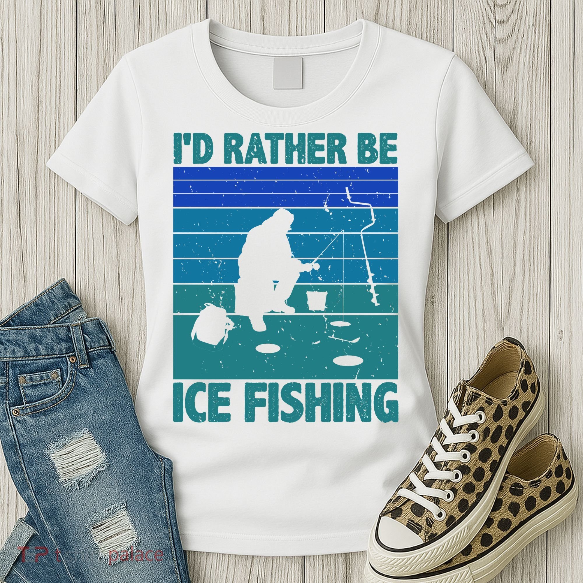 I'd Rather Be Ice Fishing Hobby Retro Gift Women's T-Shirt