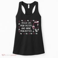 I Rescue Cats From Shelters And Wine From Bottles Wine Women's Tank Top thumb 0