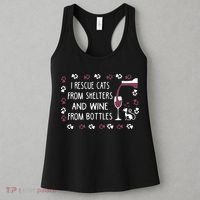 I Rescue Cats From Shelters And Wine From Bottles Wine Women's Tank Top thumb 3