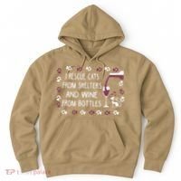 I Rescue Cats From Shelters And Wine From Bottles Wine Hoodie thumb 0