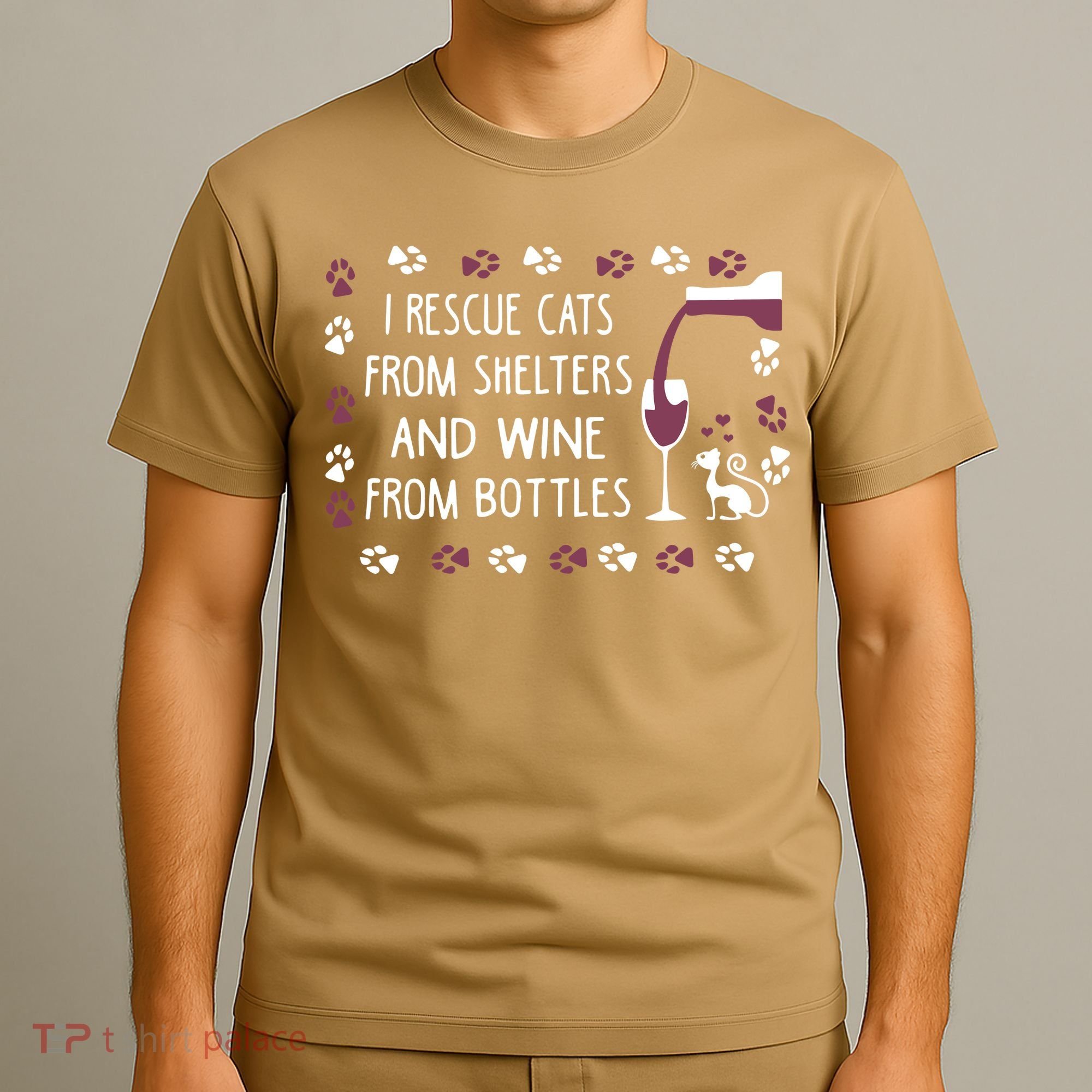 I Rescue Cats From Shelters And Wine From Bottles Wine T-Shirt
