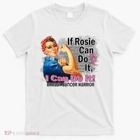 Breast Cancer, If Rosie Can Do It Breast Cancer Warrior T-Shirt thumb 0