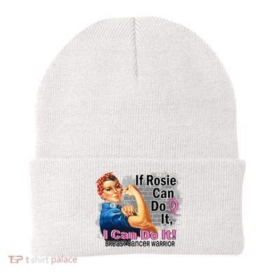 Breast Cancer, If Rosie Can Do It Breast Cancer Warrior Beanie