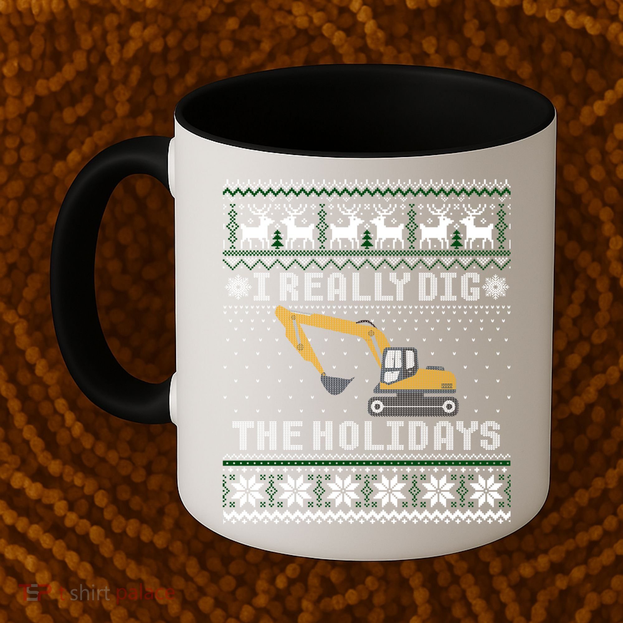 I Really Dig The Holidays Excavator Christmas Ugly Sweater Gift Coffee Mug
