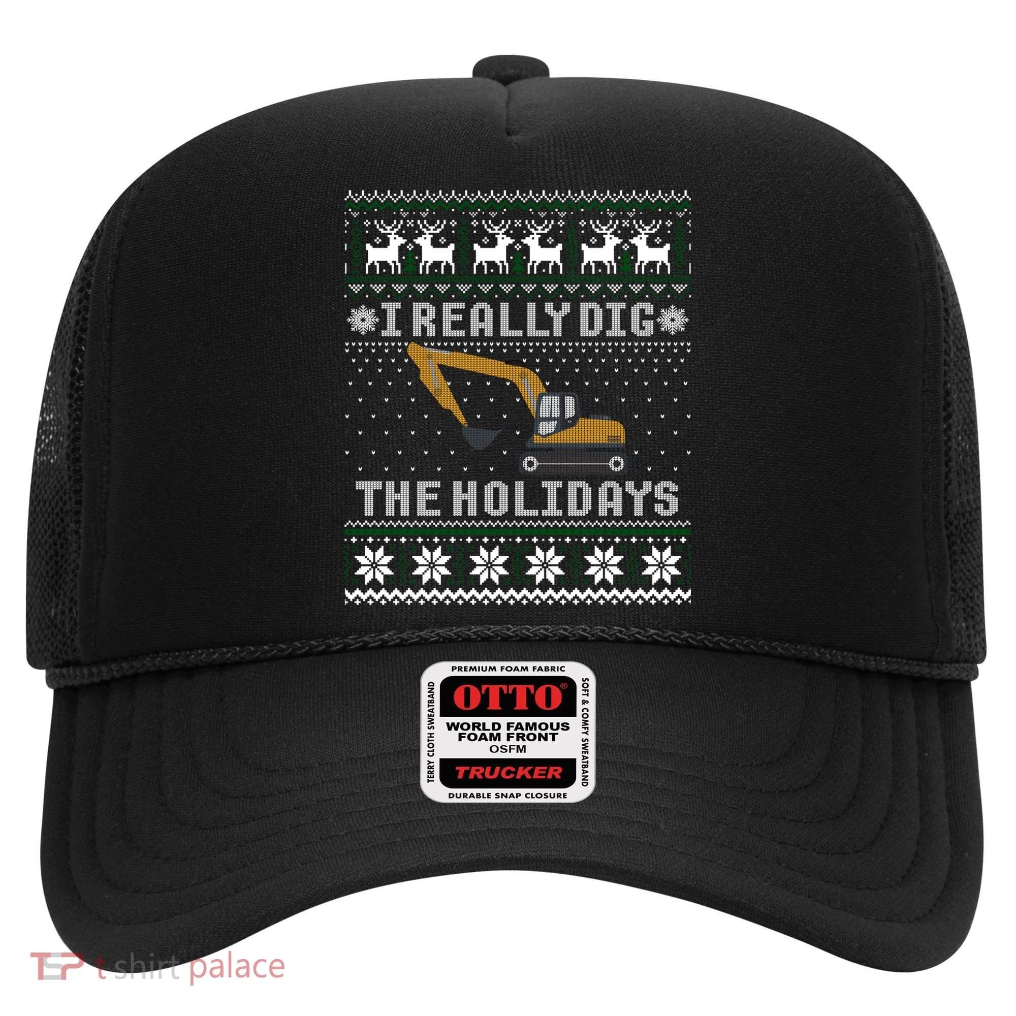 I Really Dig The Holidays Excavator Christmas Ugly Sweater Gift Hat
