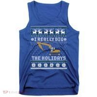 I Really Dig The Holidays Excavator Christmas Ugly Sweater Gift Tank Top thumb 0